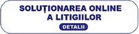 Soluționarea on-line a litigiilor